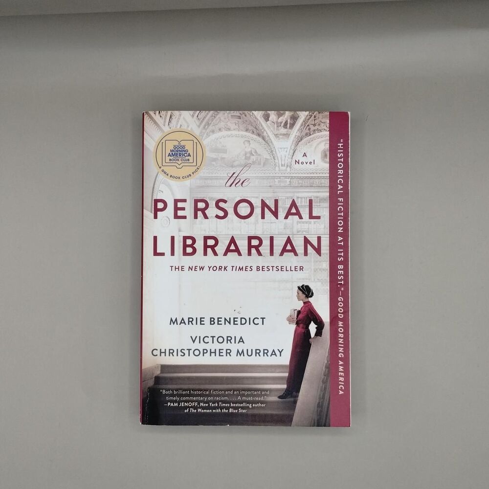 The Personal Librarian by Marie Benedict and Victoria Murray